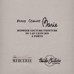 Midweek Couture et Teinture...